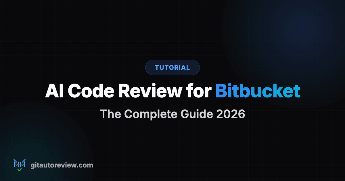 AI Code Review for Bitbucket: Cloud, Server & Data Center (2026)
