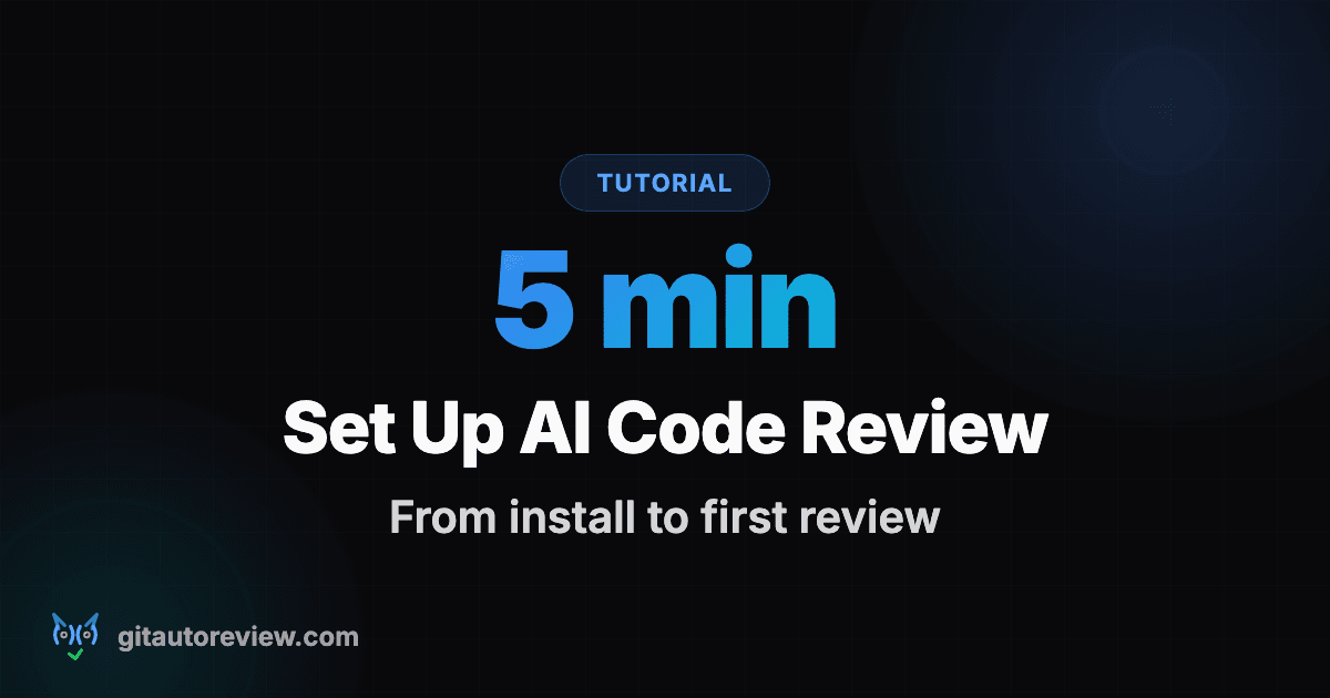 How to Set Up AI Code Review in 5 Minutes