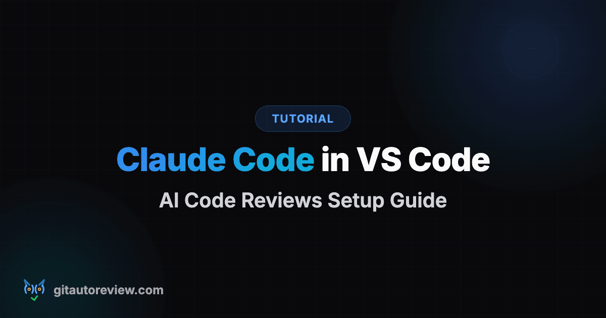 How to Use Claude Code for AI Code Reviews in VS Code